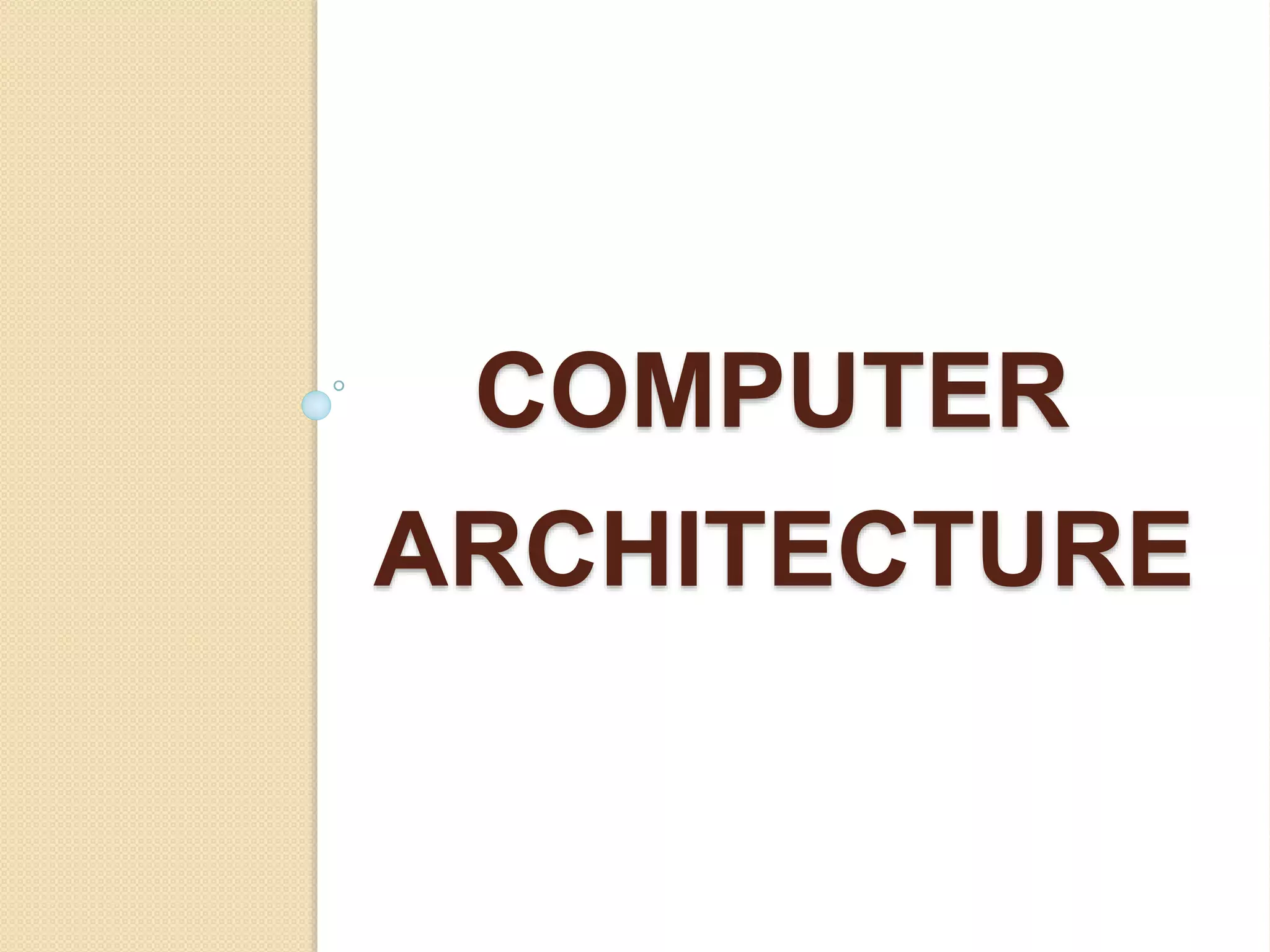 Computer architecture | PPT