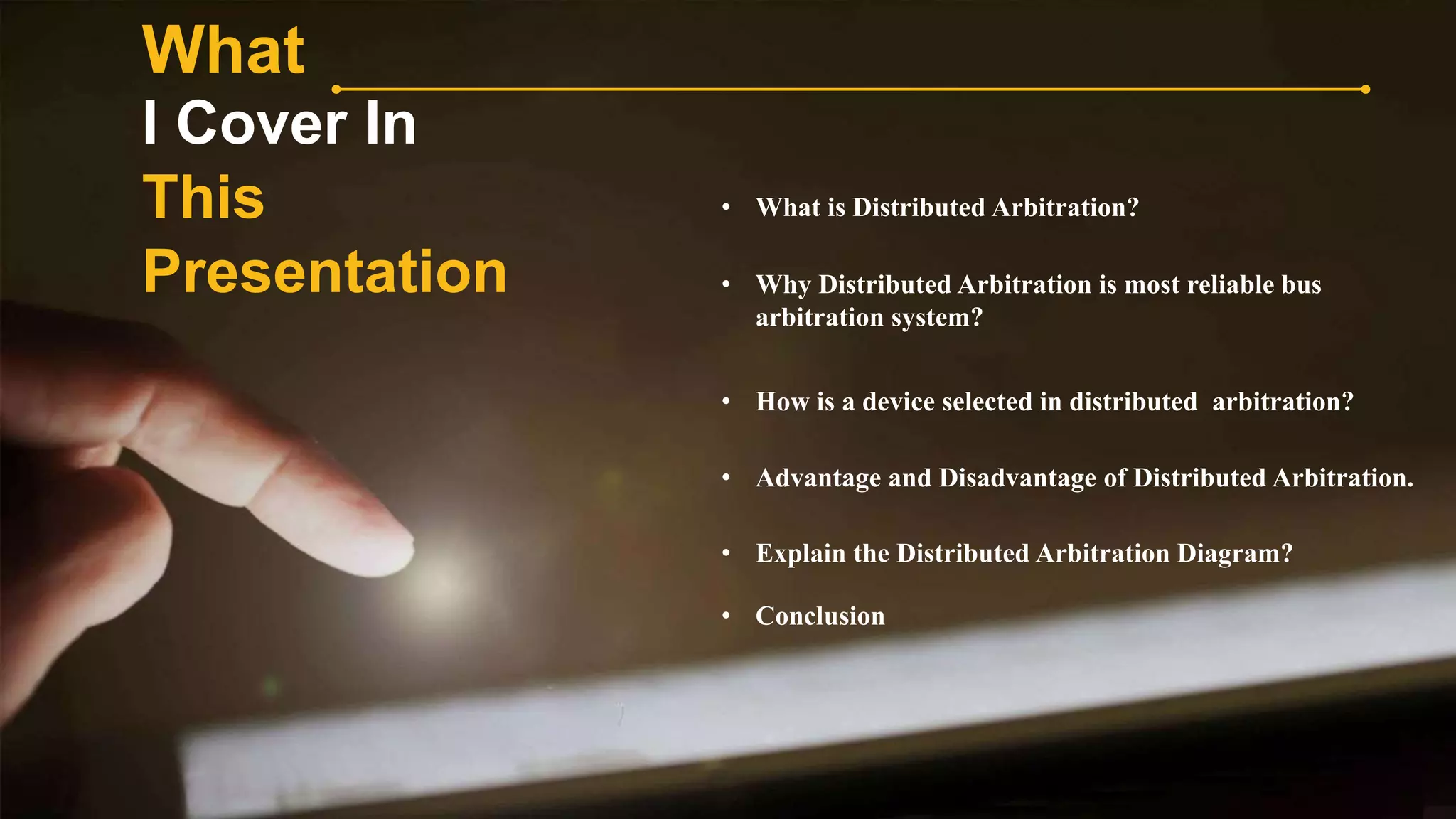 Distributed Arbitration | PPTX