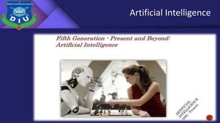 Artificial Intelligence
 