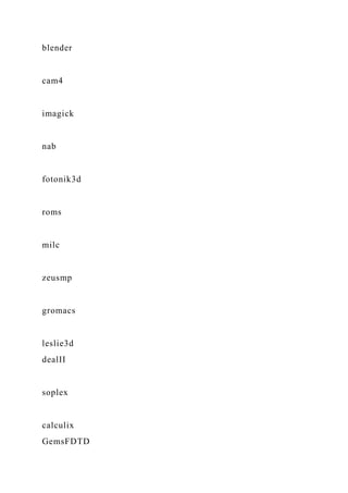 blender
cam4
imagick
nab
fotonik3d
roms
milc
zeusmp
gromacs
leslie3d
dealII
soplex
calculix
GemsFDTD
 