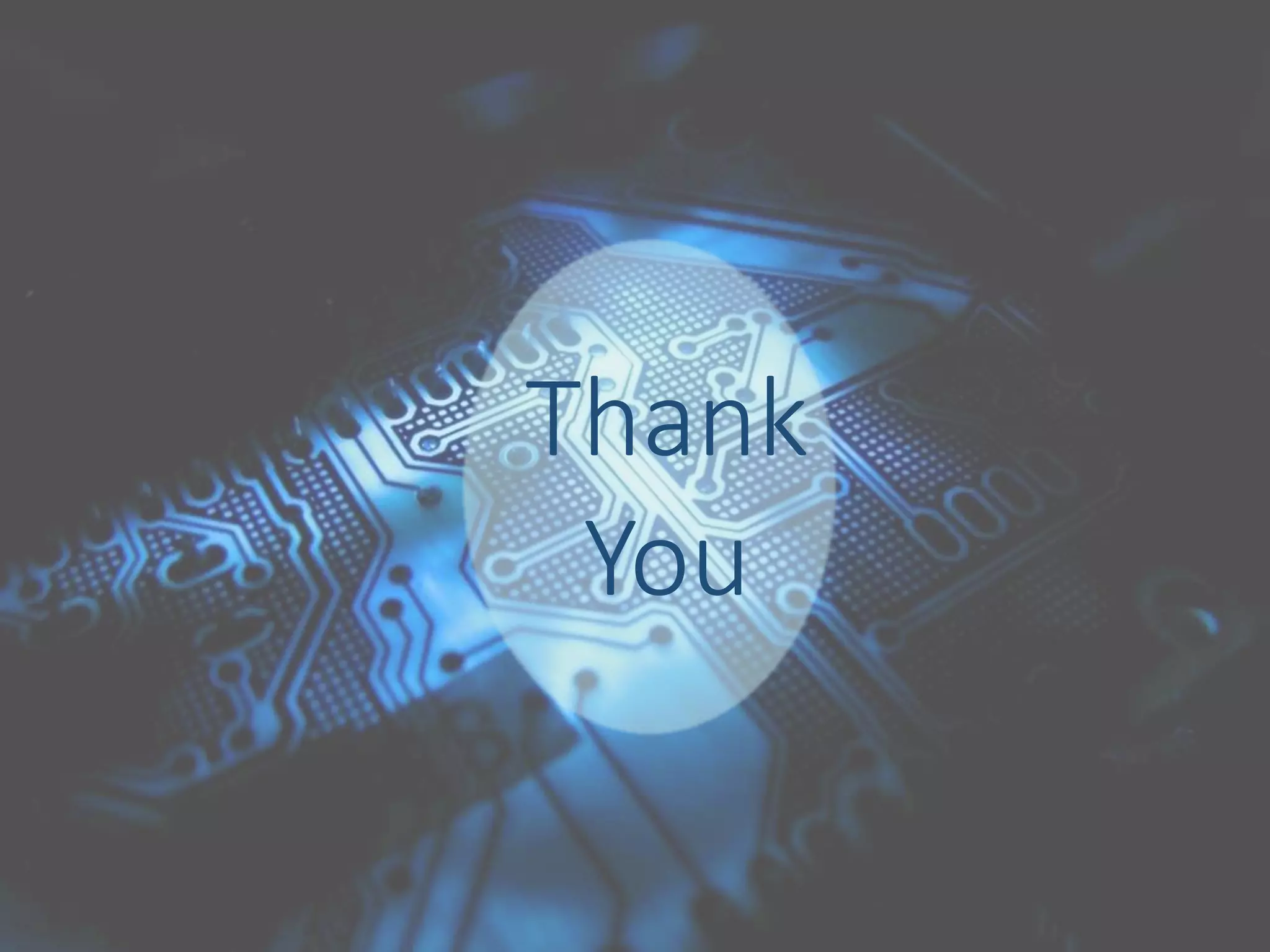 Thank
You
 