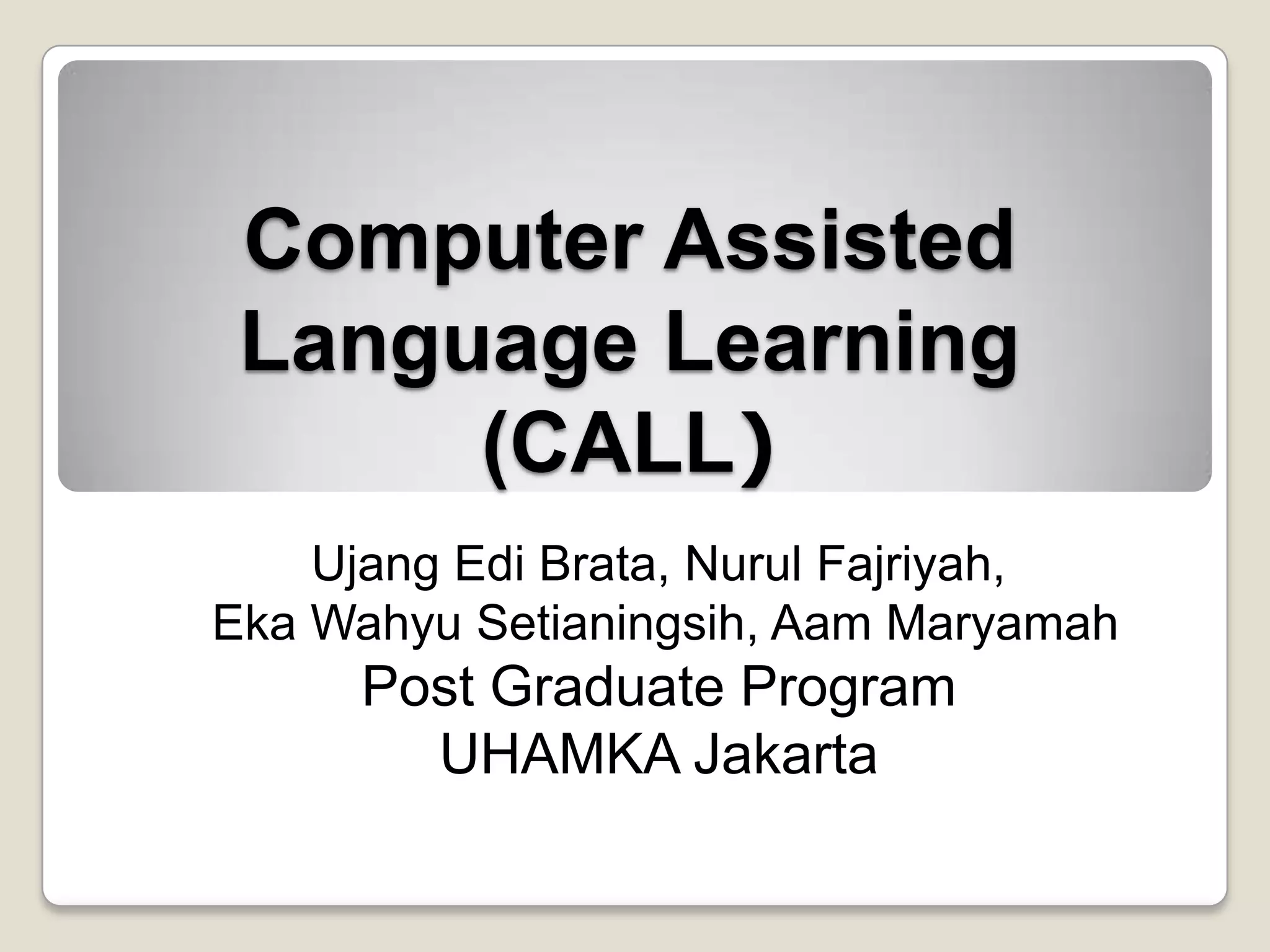 Computer assisted language learning | PPT