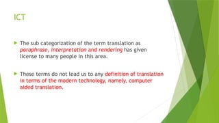 Computer Assisted Translation and its use.pptx