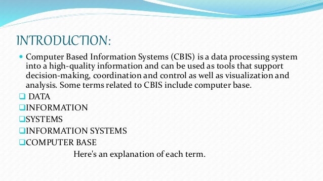 Computer based information system