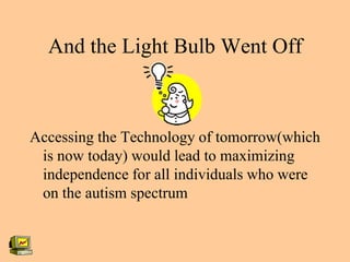 Computer Based Intervention For Individuals With Autism