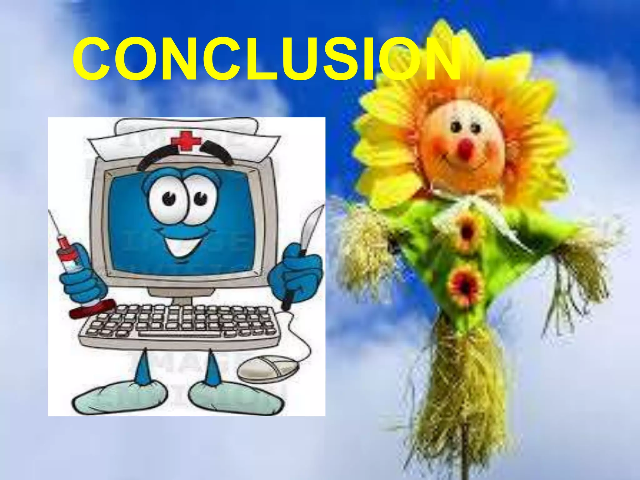 CONCLUSION
 