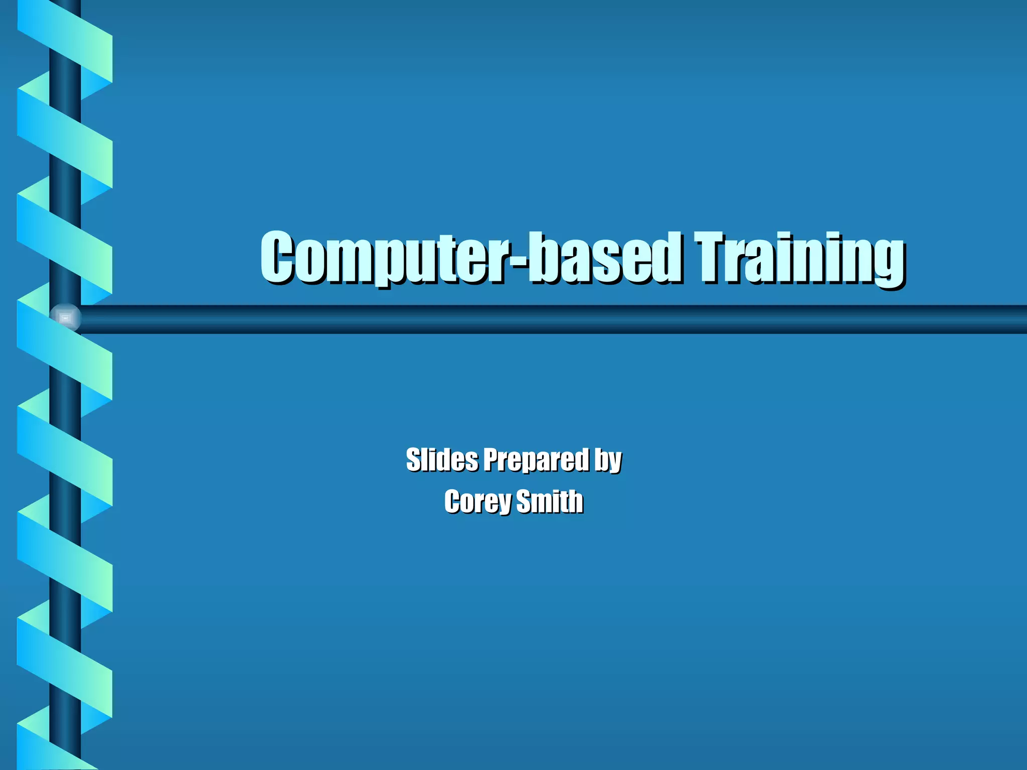 Computer Based Training[1] | PPT