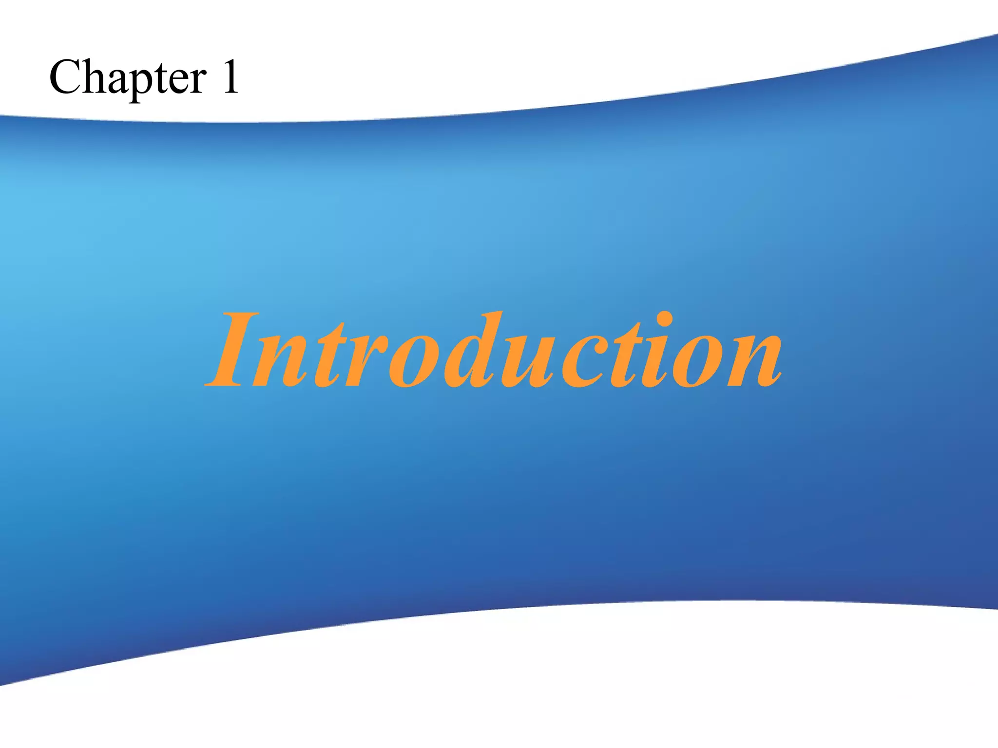 Introduction Chapter 1 