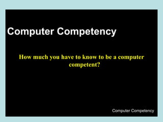 Computer Competmen Computer basics slideshare | PPT