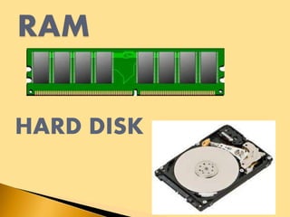 HARD DISK
 
