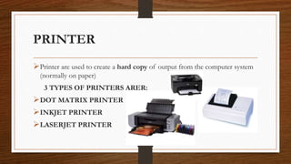 Computer/printer Type Computer components | PPTX