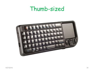 Thumb-sized
6/27/2016 34
 