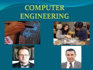 Computer engineering | PPTX