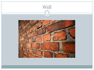 Wall