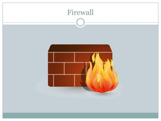 Firewall