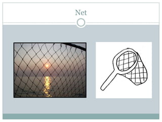 Net