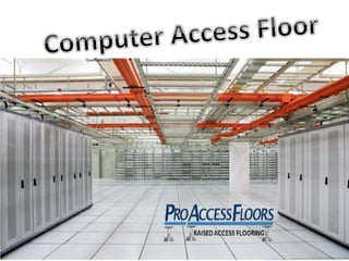 Computer floors