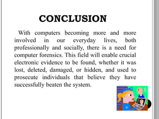 Computer Conclusion Computer Picter Image computerforensics-140212060522-phpapp02.pdf