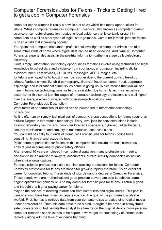 Computer Forensics Jobs for Felons Tricks to Getting Hired to get a Job in Computer Forensics