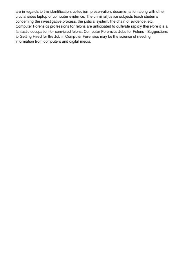 Computer forensics jobs for felons suggestions to getting hired to