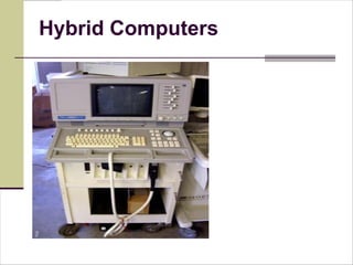 Hy Brid Computer Computer fundamental introduction_and_types | PDF