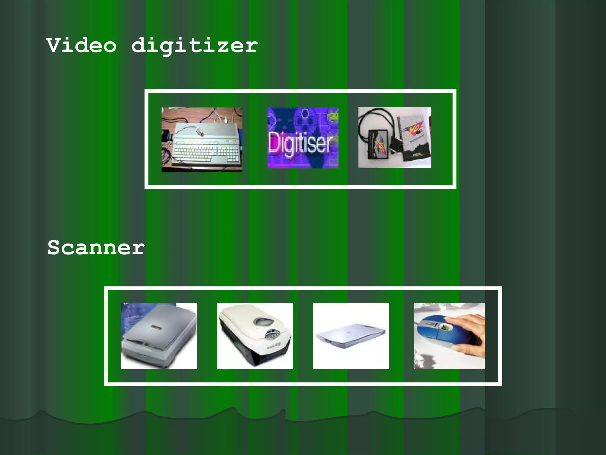 Video digitizer   Scanner 