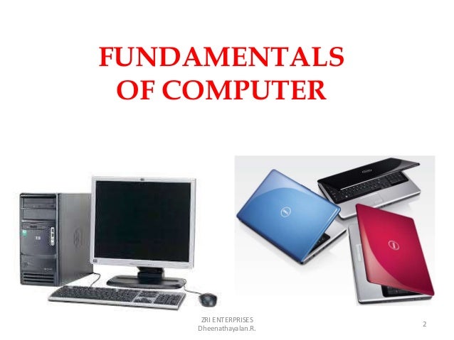 Computer fundamentals