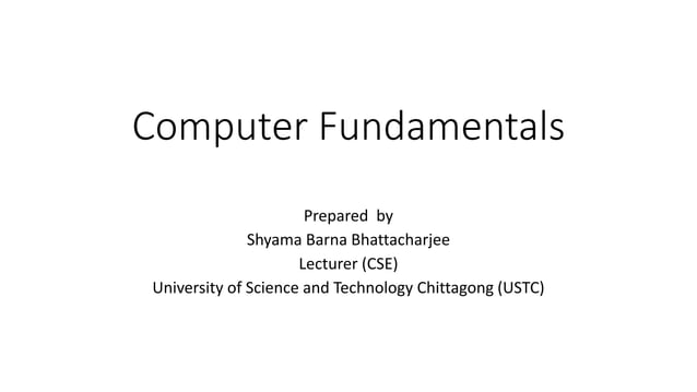 Computer Fundamentals lecture 1 Basic components of computer system.pptx