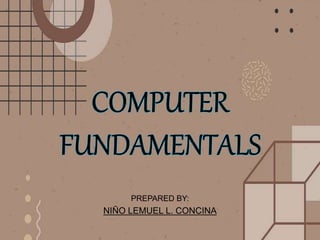 ppt - cse 5311 fundamentals of computer science... COMPUTER FUNDAMENTALS PPT.pptx