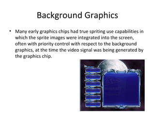 Computer Game Graphics Types Computer game graphics | PPT
