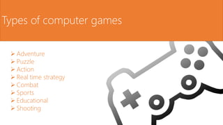 Computer games | PPTX