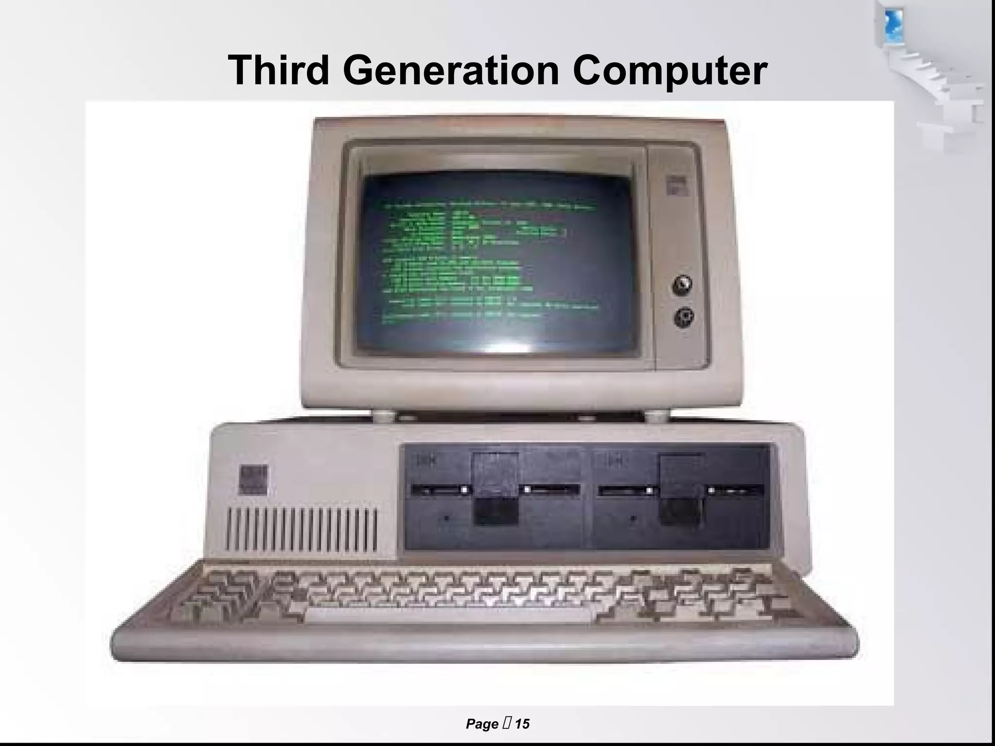 Page  15
Third Generation Computer
 