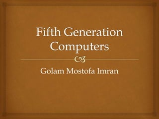 Golam Mostofa Imran
 