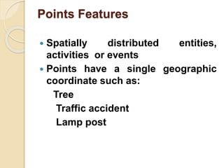 Point Features Computer gis | PPTX