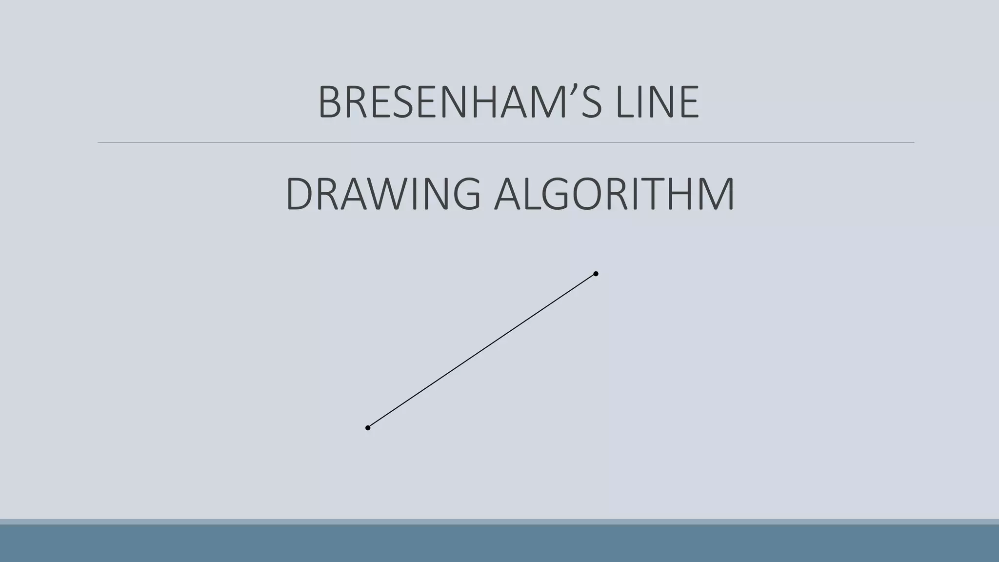 Computer graphics - bresenham line drawing algorithm