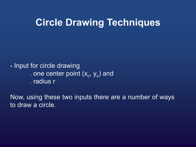 Computer_Graphics_circle_drawing_techniq.ppt | Drawing and Sketching ...