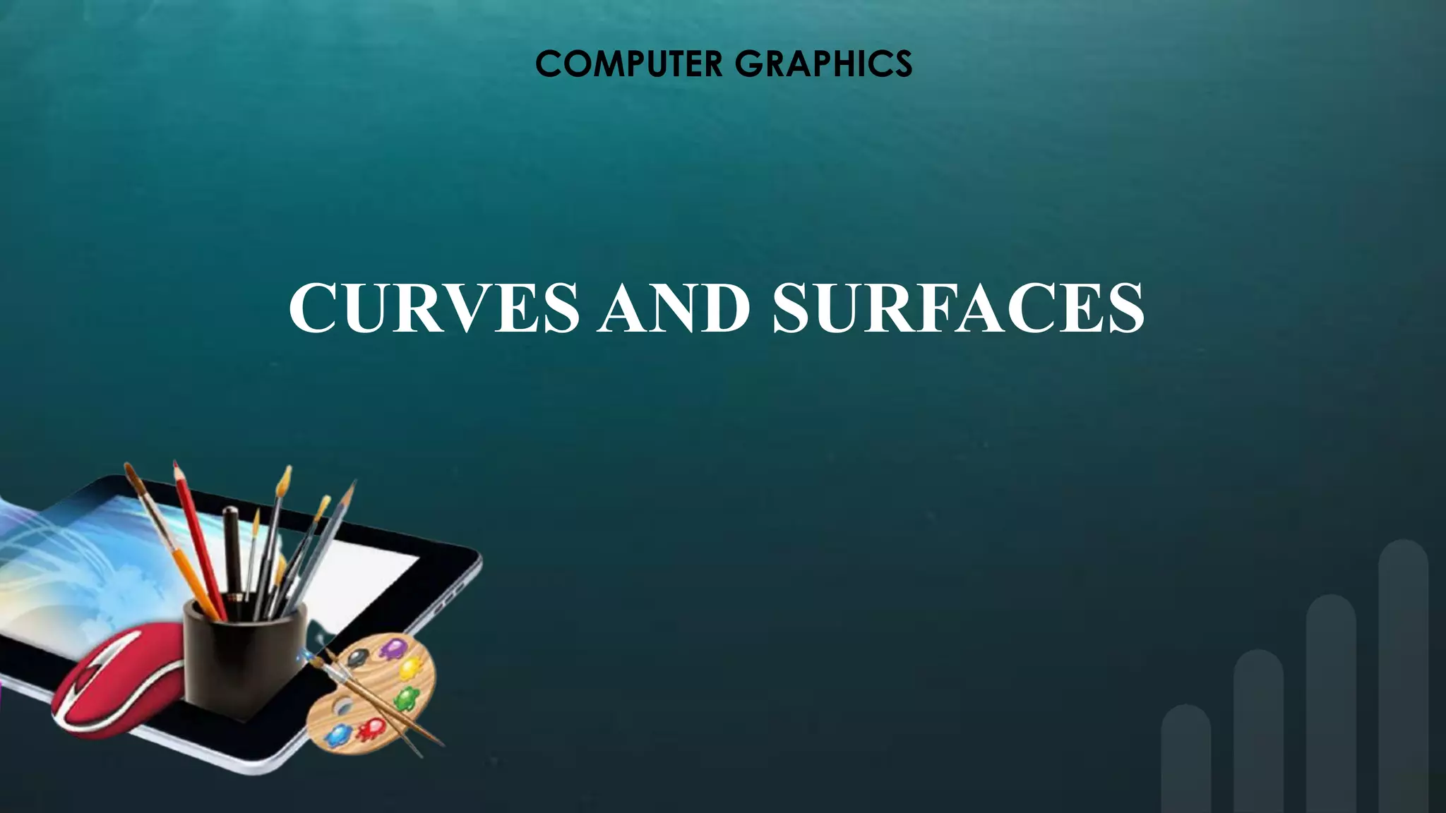 Computer graphics curves and surfaces (1) | PPT