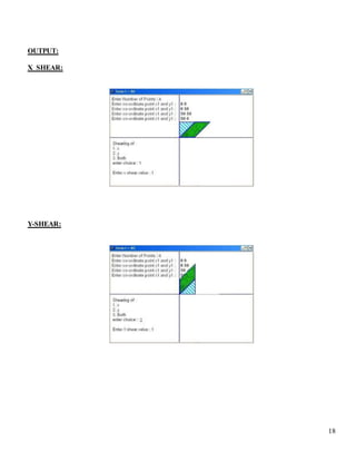 18
OUTPUT:
X_SHEAR:
Y-SHEAR:
 