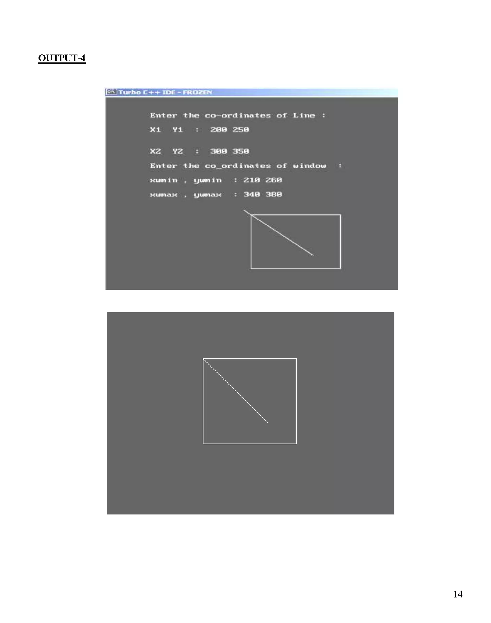 14 
OUTPUT-4 
 