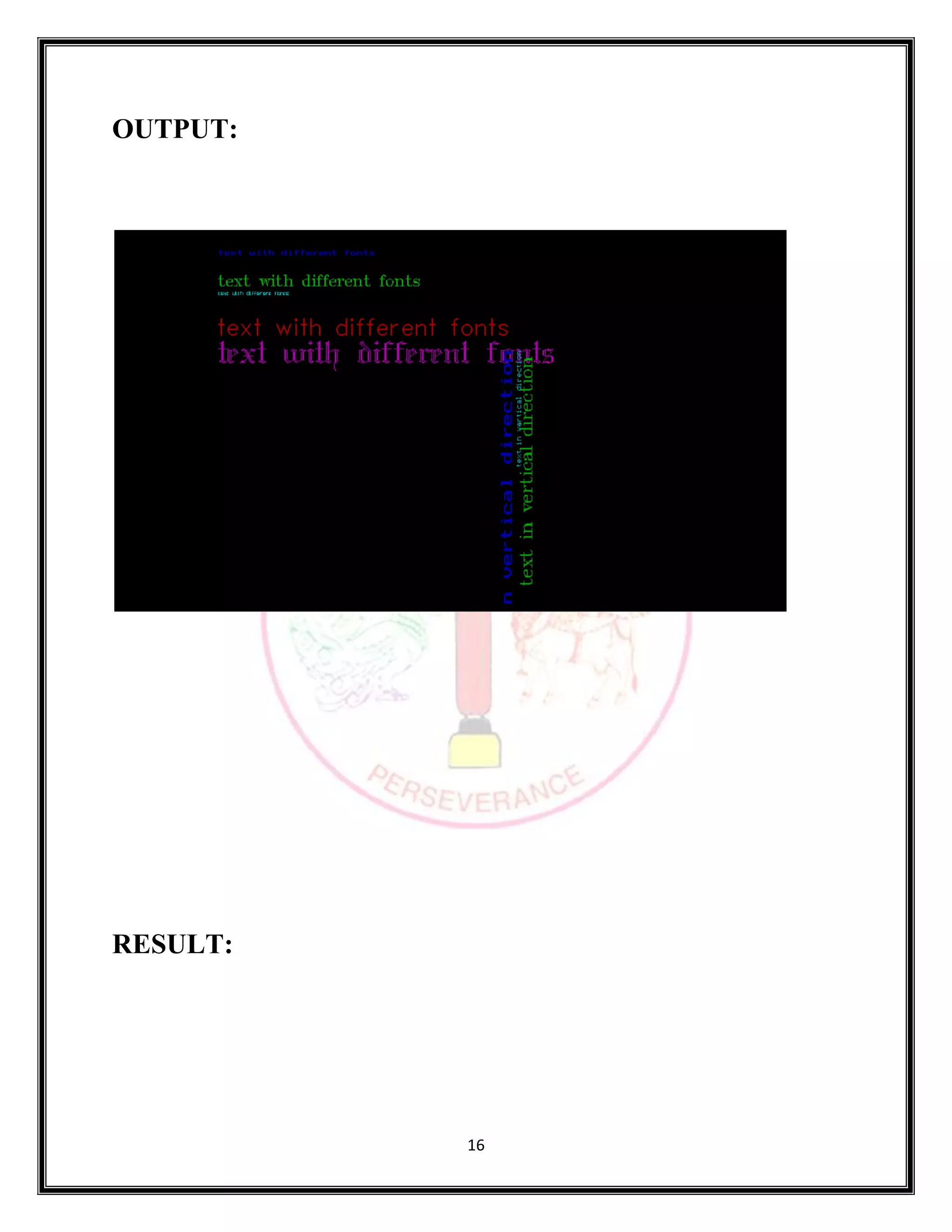 16
OUTPUT:
RESULT:
 