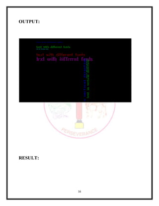 16
OUTPUT:
RESULT:
 