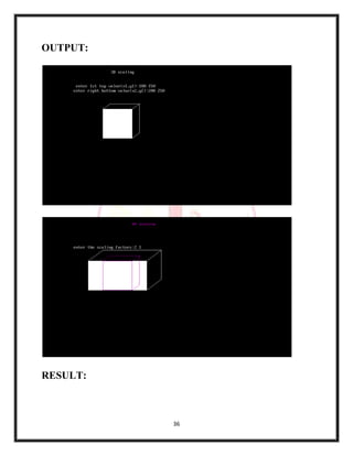36
OUTPUT:
RESULT:
 