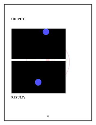 49
OUTPUT:
RESULT:
 