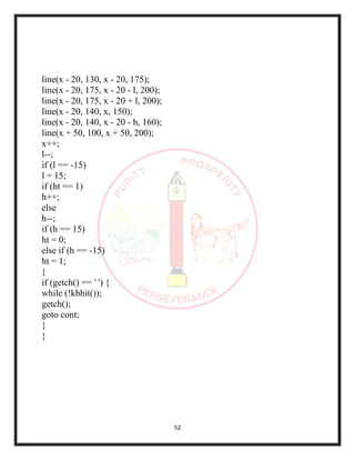 52
line(x - 20, 130, x - 20, 175);
line(x - 20, 175, x - 20 - l, 200);
line(x - 20, 175, x - 20 + l, 200);
line(x - 20, 140, x, 150);
line(x - 20, 140, x - 20 - h, 160);
line(x + 50, 100, x + 50, 200);
x++;
l--;
if (l == -15)
l = 15;
if (ht == 1)
h++;
else
h--;
if (h == 15)
ht = 0;
else if (h == -15)
ht = 1;
}
if (getch() == ' ') {
while (!kbhit());
getch();
goto cont;
}
}
 
