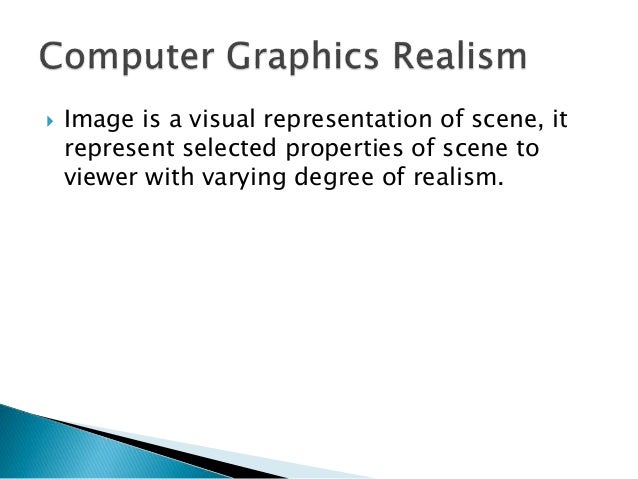 Computer graphics realism
