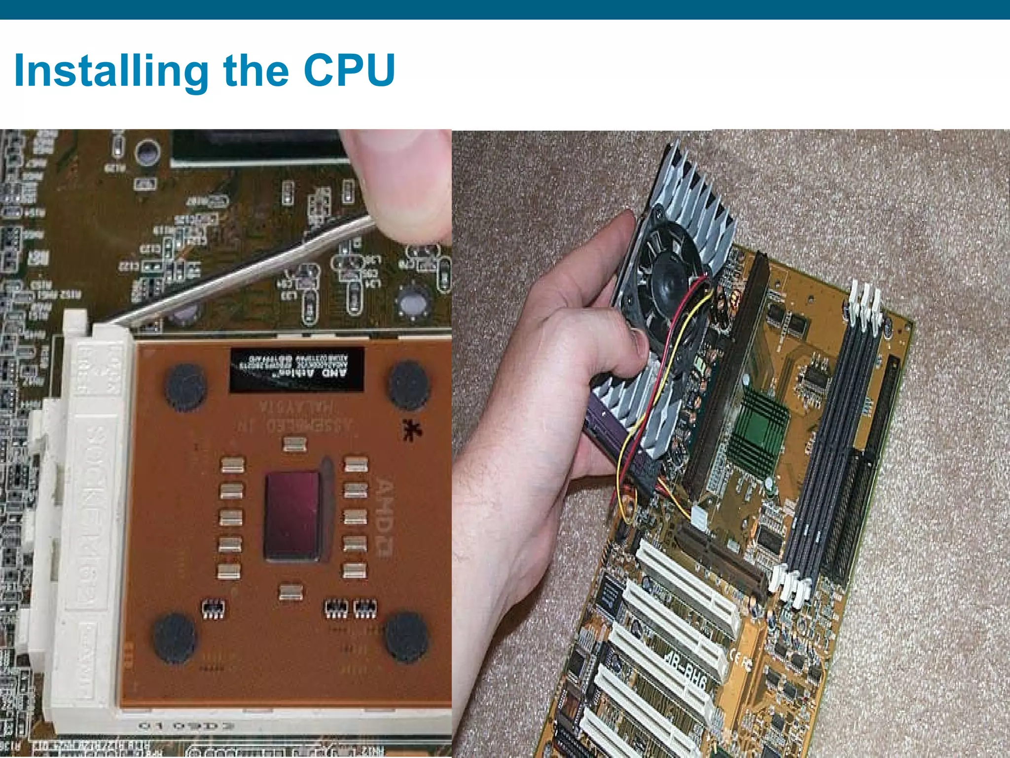 Installing the CPU 