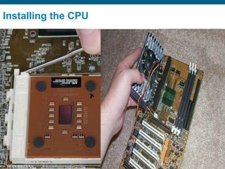 Installing the CPU 
