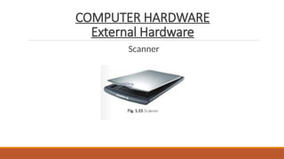 Comprehensive Overview of Computer Hardware Components for Class VII ...