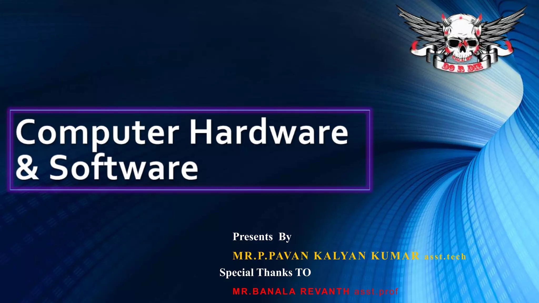 Task 1 Computer hardware & software for B.Tech R15 PPT