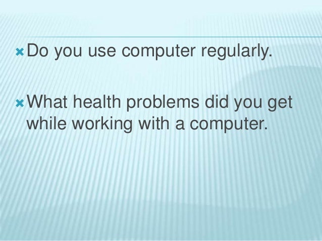 Computer health & safety issues